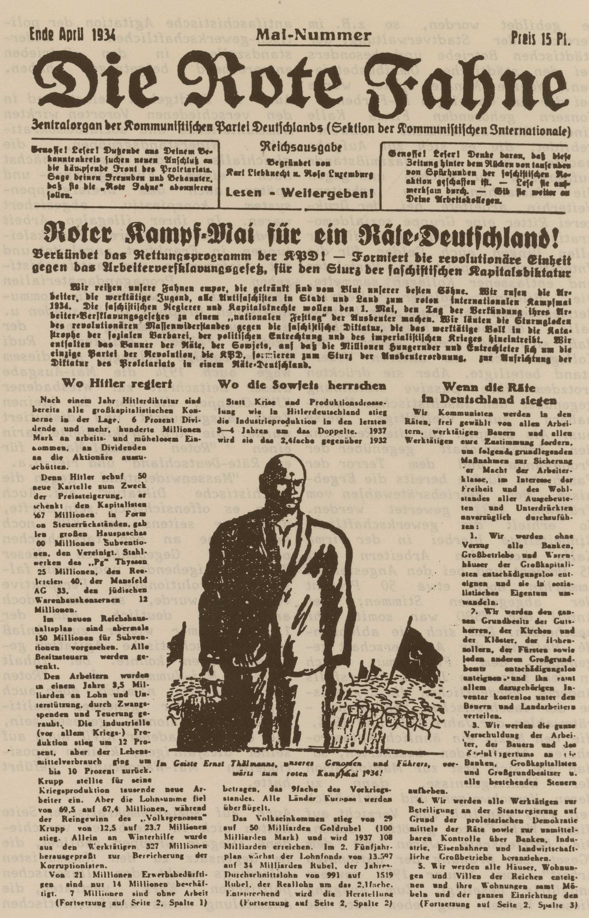 Aus Gründen konspirativer Vorsicht konnte Krüger lediglich mündlich vom Inhalt des zu jener Zeit noch regelmäßig auch nach Wiesbaden geschmuggelten KPD-Zentralorgans in Kenntnis gesetzt werden.